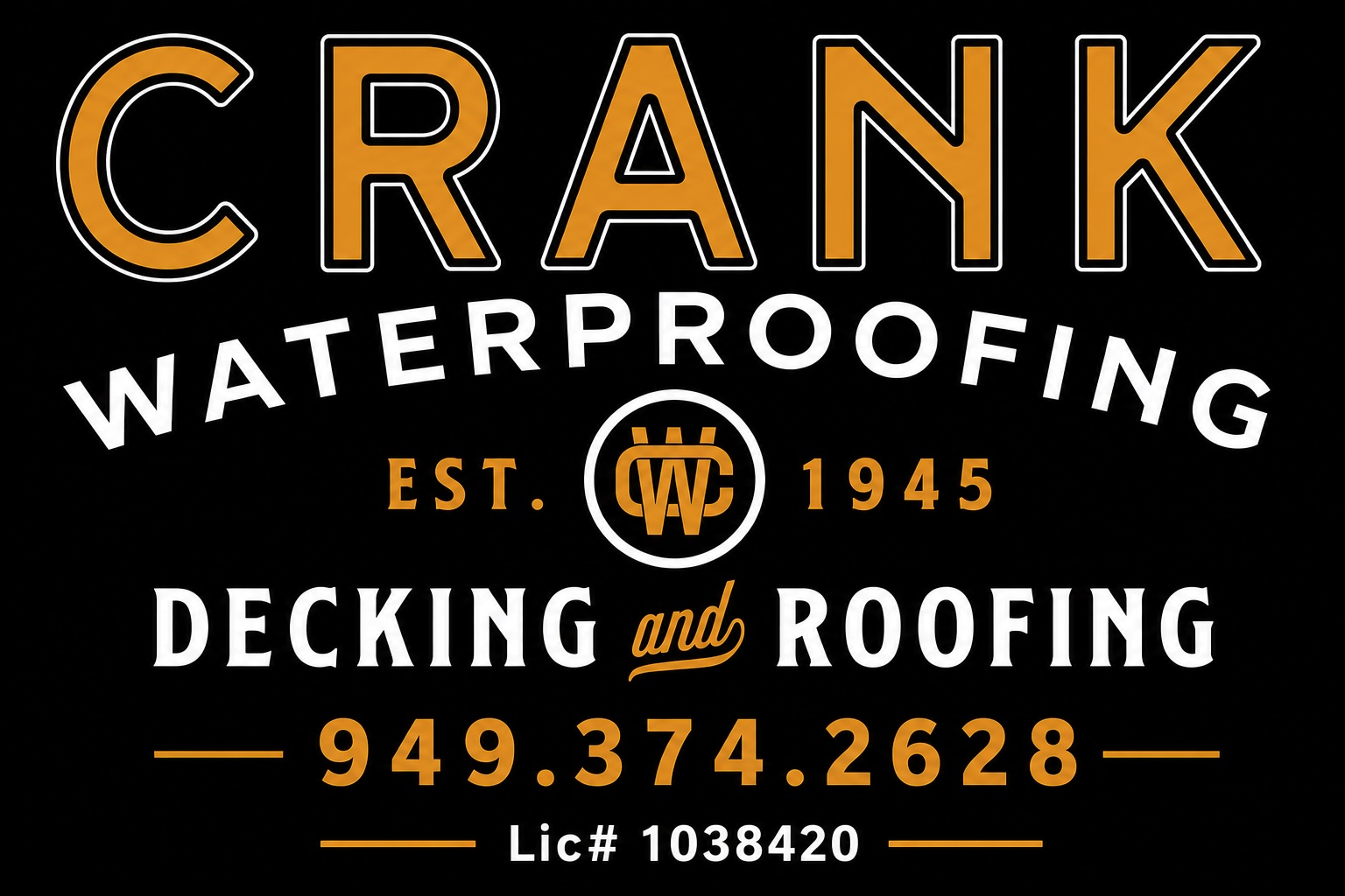 Crank Waterproofing sign, Costa Mesa